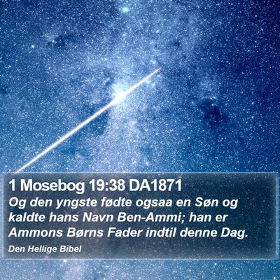 1 Mosebog 19:38 DA1871 Bible Verse Image