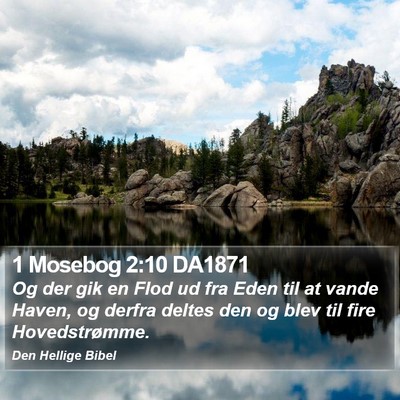 1 Mosebog 2:10 DA1871 Bible Verse Image