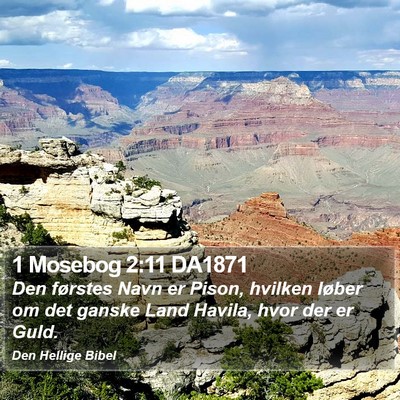 1 Mosebog 2:11 DA1871 Bible Verse Image