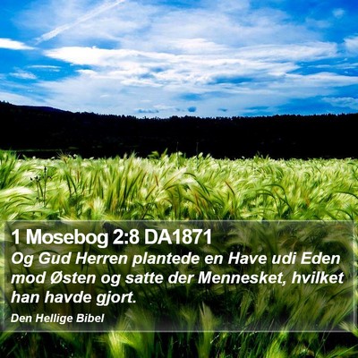 1 Mosebog 2:8 DA1871 Bible Verse Image