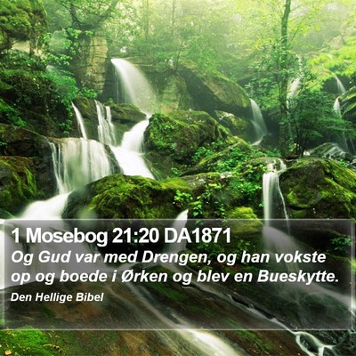 1 Mosebog 21:20 DA1871 Bible Verse Image