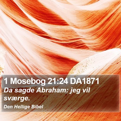1 Mosebog 21:24 DA1871 Bible Verse Image