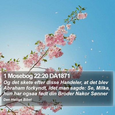 1 Mosebog 22:20 DA1871 Bible Verse Image
