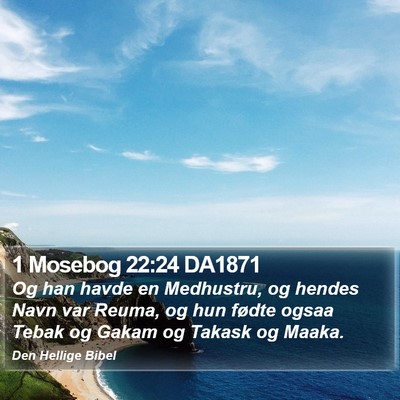 1 Mosebog 22:24 DA1871 Bible Verse Image
