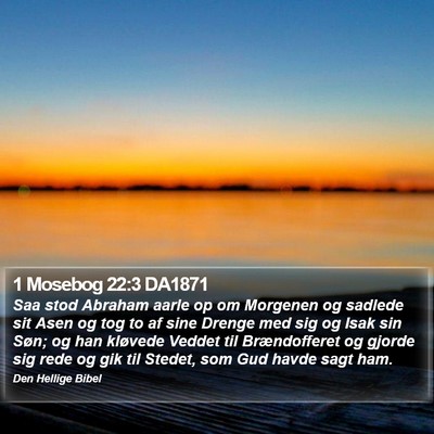 1 Mosebog 22:3 DA1871 Bible Verse Image