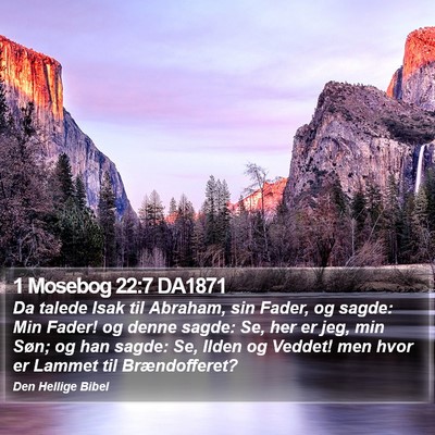 1 Mosebog 22:7 DA1871 Bible Verse Image
