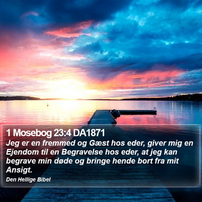 1 Mosebog 23:4 DA1871 Bible Verse Image