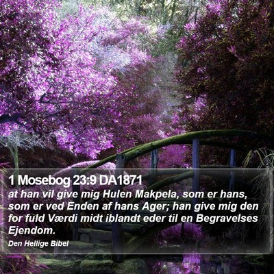 1 Mosebog 23:9 DA1871 Bible Verse Image