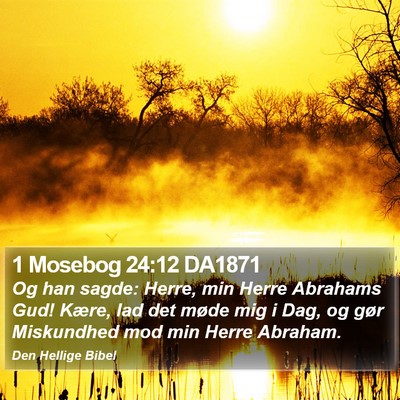 1 Mosebog 24:12 DA1871 Bible Verse Image