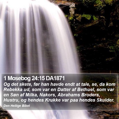 1 Mosebog 24:15 DA1871 Bible Verse Image