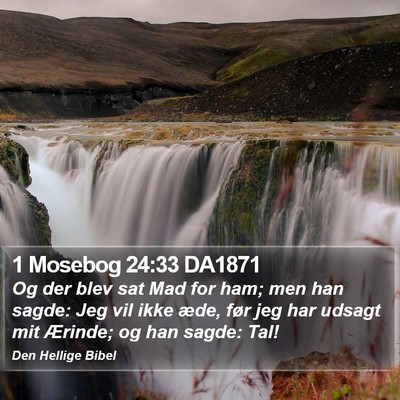 1 Mosebog 24:33 DA1871 Bible Verse Image