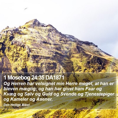 1 Mosebog 24:35 DA1871 Bible Verse Image
