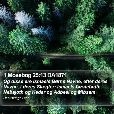 1 Mosebog 25:13 DA1871 Bible Verse Image