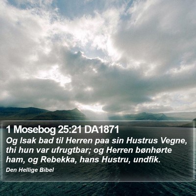 1 Mosebog 25:21 DA1871 Bible Verse Image