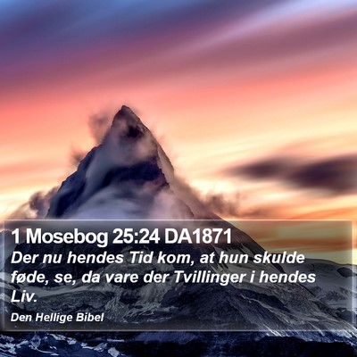1 Mosebog 25:24 DA1871 Bible Verse Image