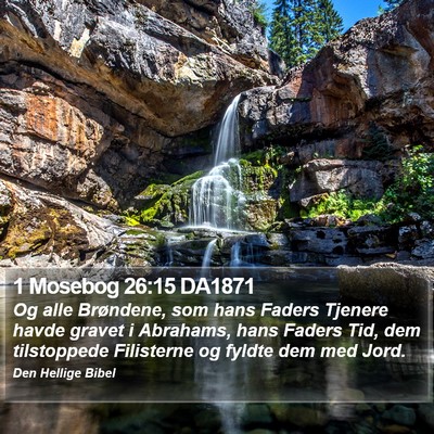 1 Mosebog 26:15 DA1871 Bible Verse Image