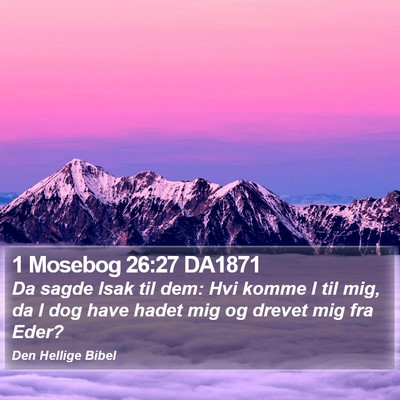 1 Mosebog 26:27 DA1871 Bible Verse Image