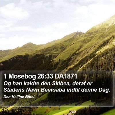 1 Mosebog 26:33 DA1871 Bible Verse Image