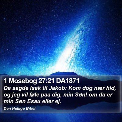 1 Mosebog 27:21 DA1871 Bible Verse Image