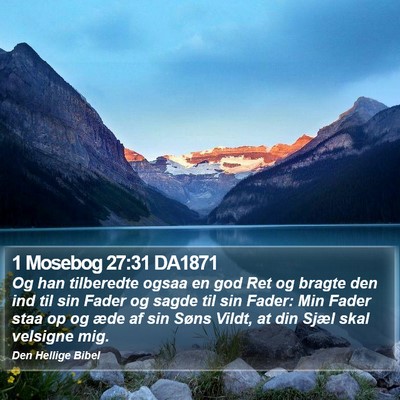 1 Mosebog 27:31 DA1871 Bible Verse Image