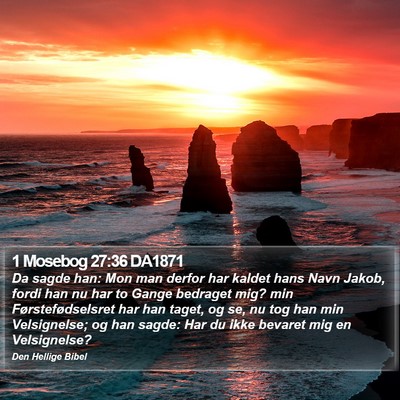 1 Mosebog 27:36 DA1871 Bible Verse Image