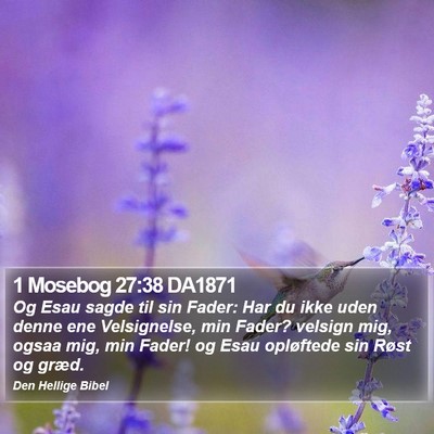 1 Mosebog 27:38 DA1871 Bible Verse Image