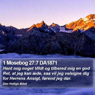 1 Mosebog 27:7 DA1871 Bible Verse Image