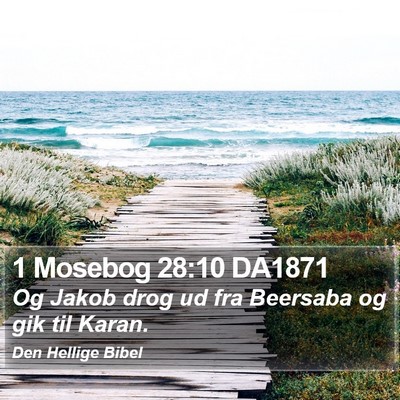 1 Mosebog 28:10 DA1871 Bible Verse Image