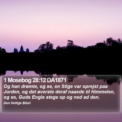 1 Mosebog 28:12 DA1871 Bible Verse Image