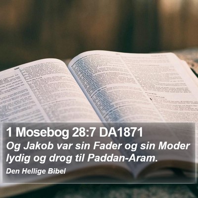 1 Mosebog 28:7 DA1871 Bible Verse Image