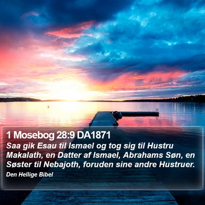 1 Mosebog 28:9 DA1871 Bible Verse Image