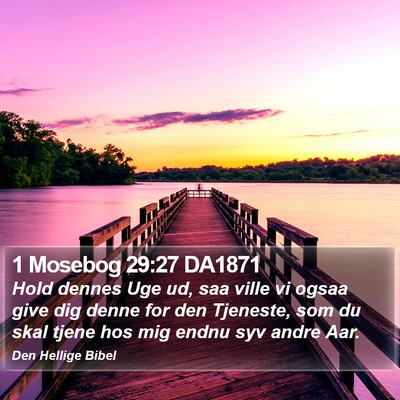 1 Mosebog 29:27 DA1871 Bible Verse Image