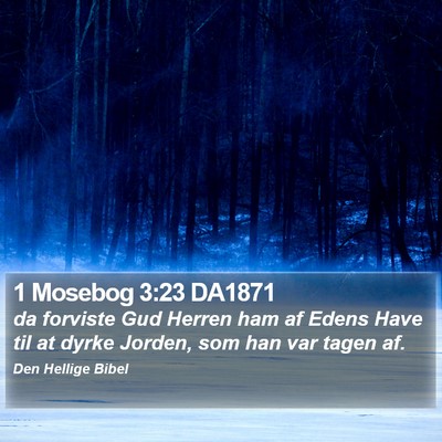 1 Mosebog 3:23 DA1871 Bible Verse Image