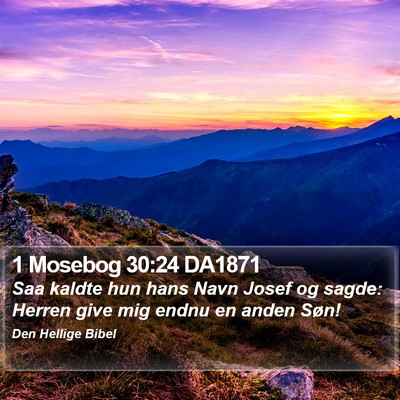 1 Mosebog 30:24 DA1871 Bible Verse Image
