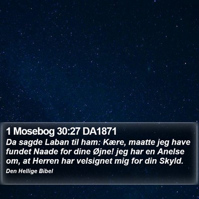 1 Mosebog 30:27 DA1871 Bible Verse Image