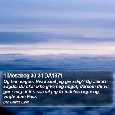 1 Mosebog 30:31 DA1871 Bible Verse Image