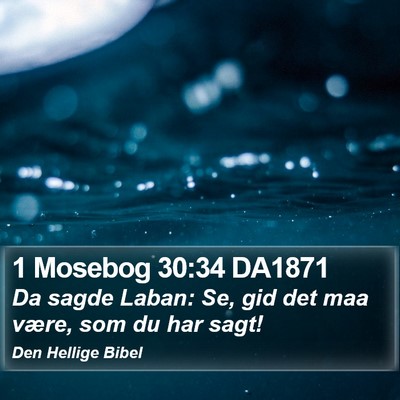 1 Mosebog 30:34 DA1871 Bible Verse Image