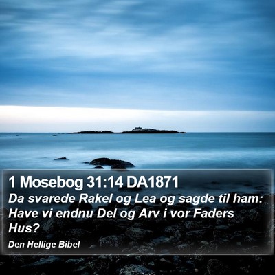 1 Mosebog 31:14 DA1871 Bible Verse Image