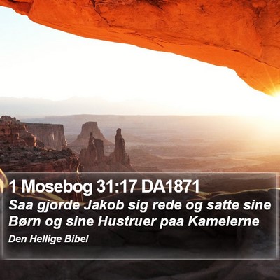 1 Mosebog 31:17 DA1871 Bible Verse Image