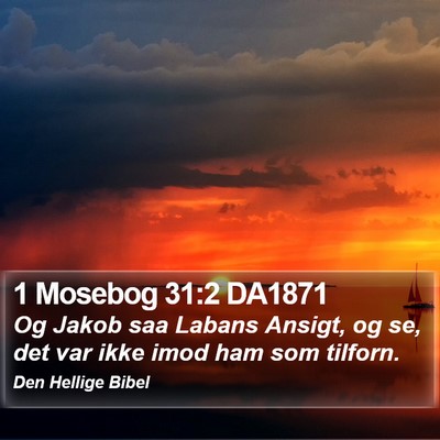 1 Mosebog 31:2 DA1871 Bible Verse Image