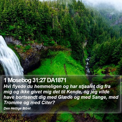 1 Mosebog 31:27 DA1871 Bible Verse Image