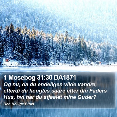 1 Mosebog 31:30 DA1871 Bible Verse Image