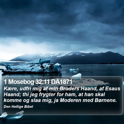1 Mosebog 32:11 DA1871 Bible Verse Image