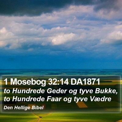 1 Mosebog 32:14 DA1871 Bible Verse Image