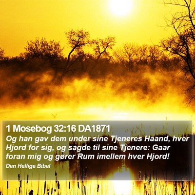 1 Mosebog 32:16 DA1871 Bible Verse Image