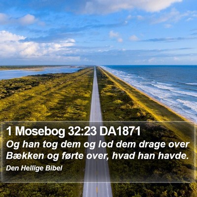 1 Mosebog 32:23 DA1871 Bible Verse Image
