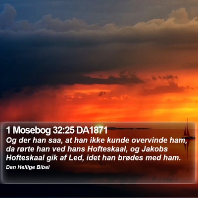 1 Mosebog 32:25 DA1871 Bible Verse Image