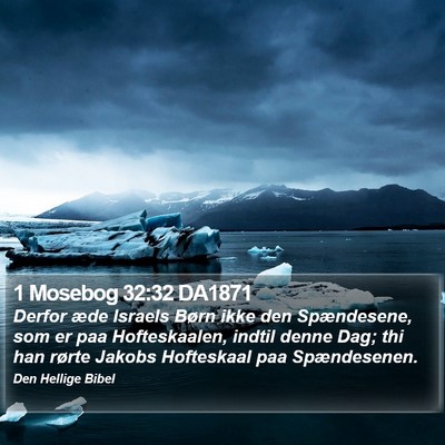 1 Mosebog 32:32 DA1871 Bible Verse Image