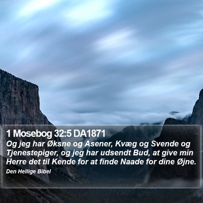 1 Mosebog 32:5 DA1871 Bible Verse Image