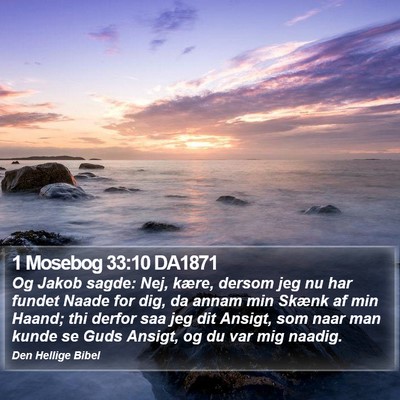 1 Mosebog 33:10 DA1871 Bible Verse Image